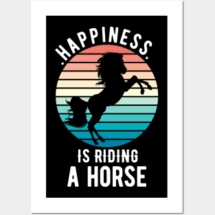 Happiness Is Riding A Horse Posters and Art